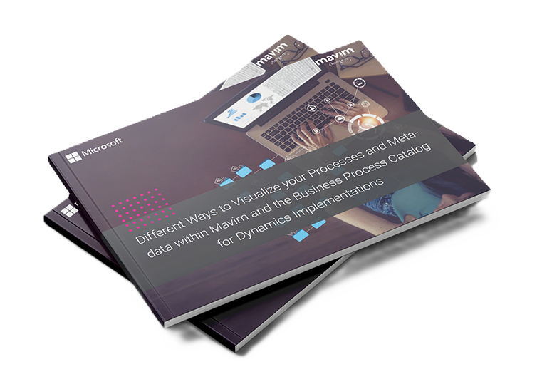 eBook - Different Ways to Visualize your Processes and Metadata within Mavim and the BPC for Dynamics Implementations - download img