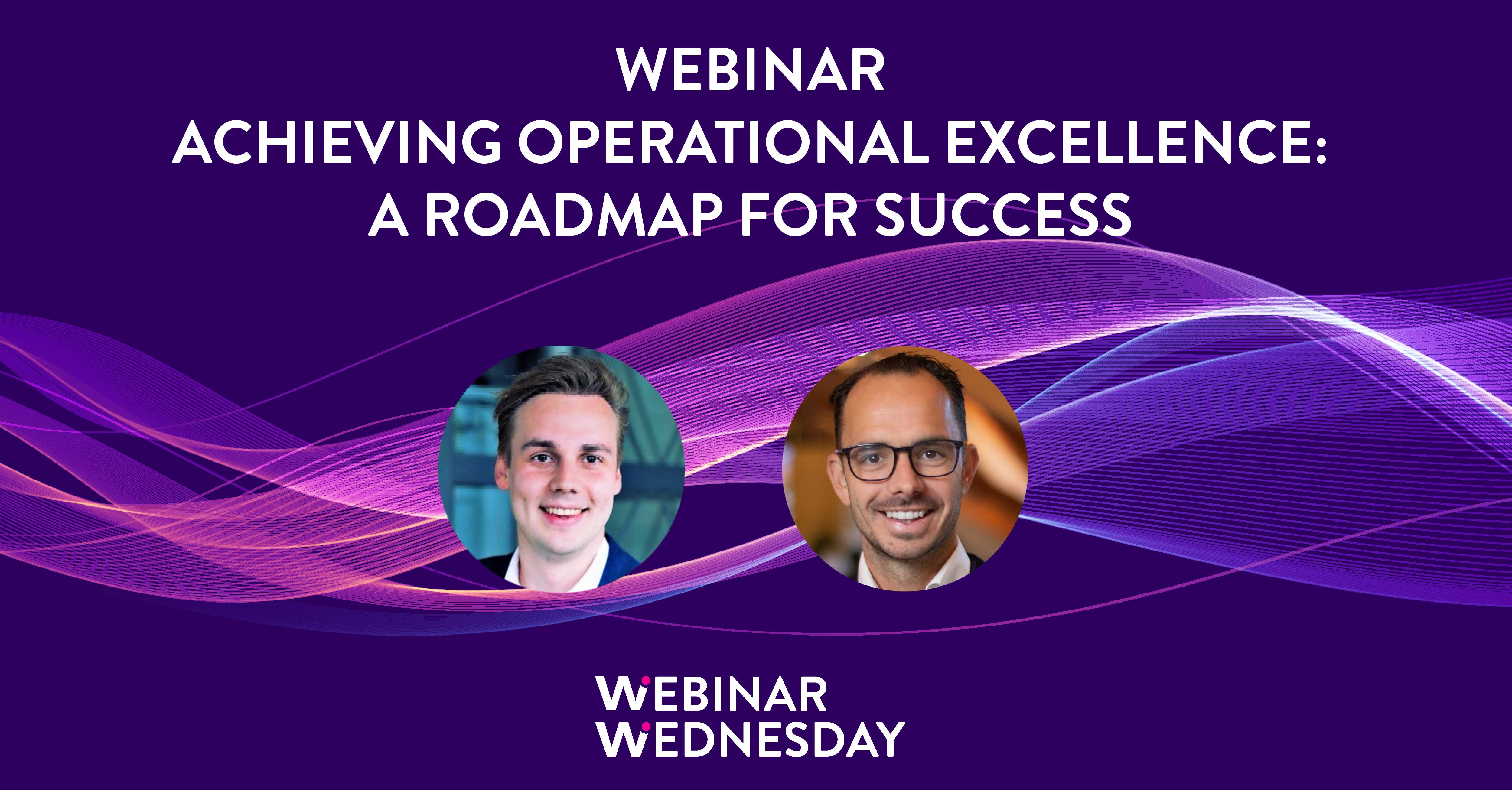 Achieving Operational Excellence: A Roadmap for Succes